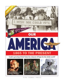 SOCIAL STUDIES: Our America: 1865 to the Present US History II